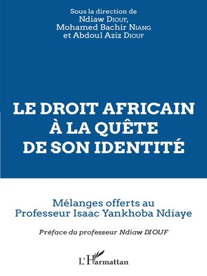 cover image of Le droit africain à la quête de son identité